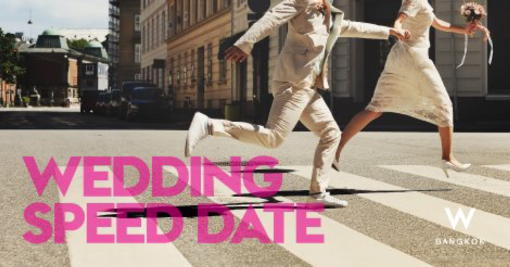 The Wedding Speed Date ฉีกทุกกฎของเวดดิ้งแฟร์ @ The  House on Sathorn