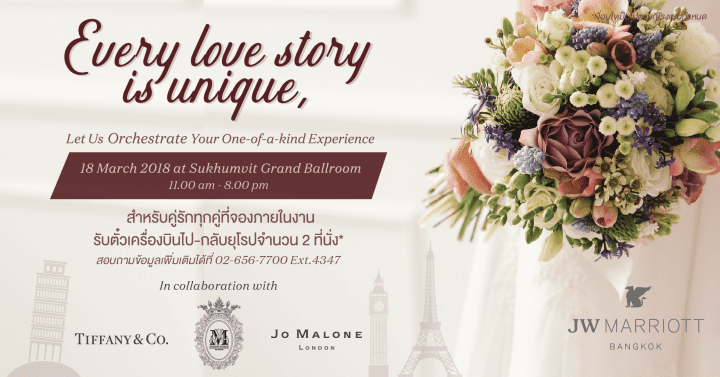 เวดดิ้งแฟร์สุดอลังการที่จะทำให้ฝันเป็นจริง @ JW Marriott Hotel Bangkok