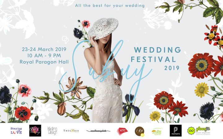  SabuyWedding Festival 2019 รวมทุกสิ่งที่ดีที่สุดสำหรับงานแต่งเพื่อคุณ 