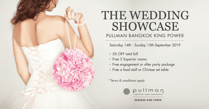  เตรียมพร้อมสำหรับงานแต่ง! ที่งาน The Wedding Pop-up Store แล้วจองจริง พร้อมรับสิทธิประโยชน์ในงาน Showcase 14-15 ก.ย. นี้ @ Pullman Bangkok King Power