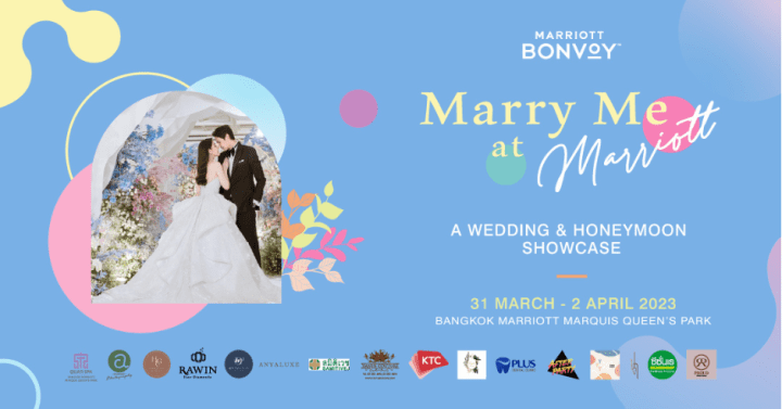 รวมโปรเด็ดดีลดี! 34 สุดยอดสถานที่แต่งงานในฝัน  ตอบโจทย์ทุกสไตล์บ่าวสาว ในงาน Marry Me at Marriott 2023